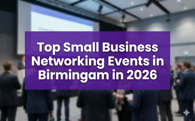 Top Small Business Networking Events in Birmingham in 2026