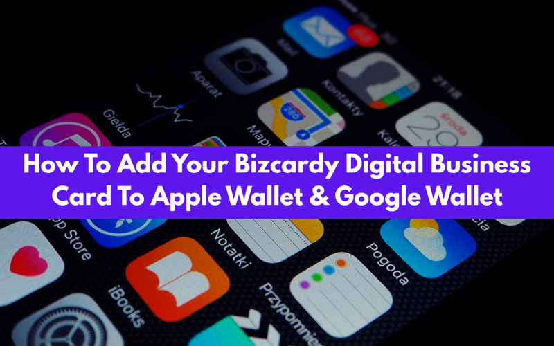 How To Add Your Digital Business Card To Apple Wallet & Google Wallet